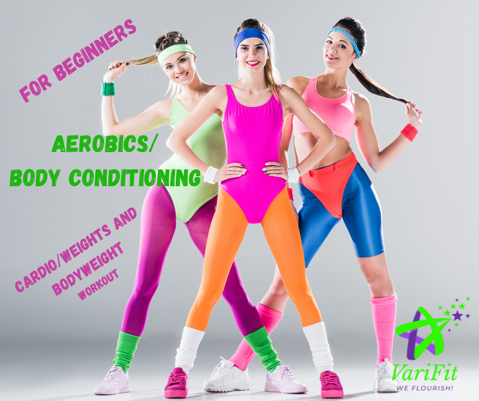 Beginners Aerobics/Body Conditioning Now!